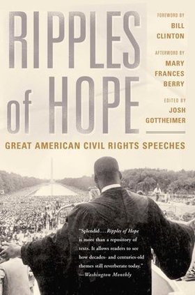 Ripples Of Hope - Great American Civil Rights Speeches (ebok) av Joshua Gottheimer