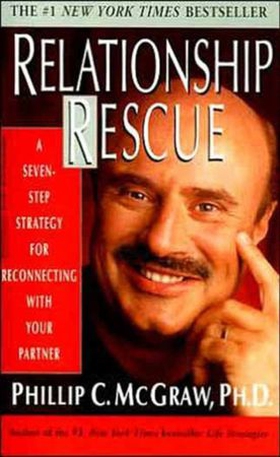 Relationship Rescue - A Seven-Step Strategy for Reconnecting with Your Partner (ebok) av Phillip C. McGraw