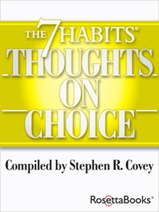 The 7 Habits Thoughts on Choice (e-bok) av Step