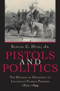 Pistols and Politics (e-bok) av Samuel C. Hyde
