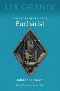The Sacrament of Eucharist (e-bok) av John D. L