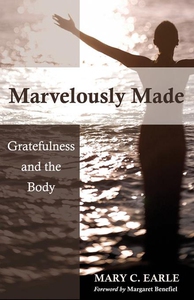 Marvelously Made (e-bok) av Mary C. Earle