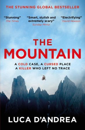 The Mountain - The Breathtaking Italian Bestseller (ebok) av Luca D'Andrea