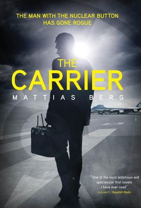 The Carrier (ebok) av Mattias Berg