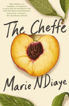 The Cheffe - A Culinary Novel (ebok) av Marie NDiaye