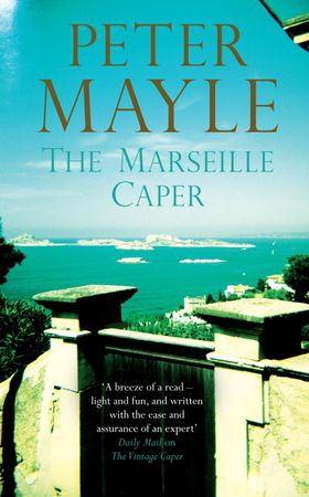 The Marseille Caper (ebok) av Peter Mayle
