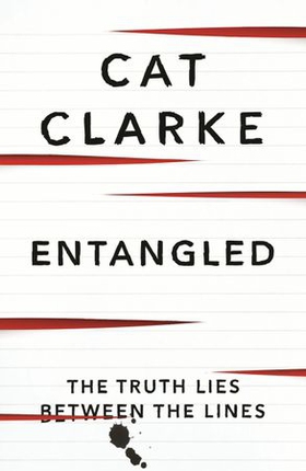 Entangled (ebok) av Cat Clarke