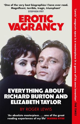 Erotic Vagrancy - Everything about Richard Burton and Elizabeth Taylor (ebok) av Ukjent