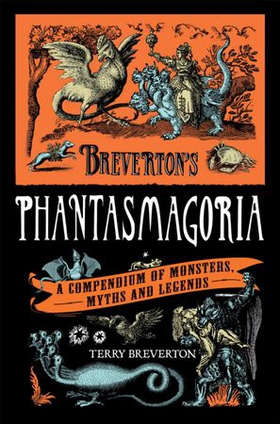 Breverton's Phantasmagoria