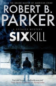Sixkill (A Spenser Mystery)