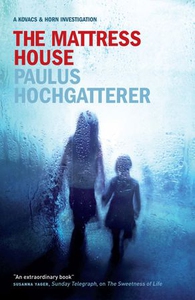 The Mattress House (ebok) av Paulus Hochgatte