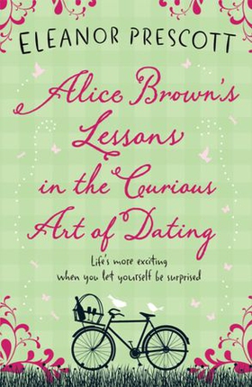 Alice Brown's Lessons in the Curious Art of Dating