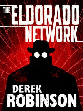 Eldorado Network (ebok) av Derek Robinson
