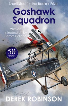 Goshawk Squadron (ebok) av Derek Robinson