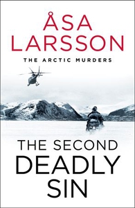 The Second Deadly Sin (ebok) av Åsa Larsson
