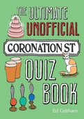 The Ultimate Unofficial Coronation Street Quiz