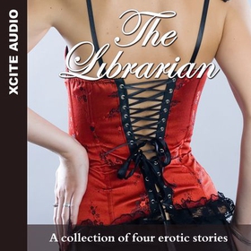 The Librarian - A collection of four erotic stories (lydbok) av Ukjent