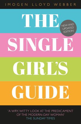 The Single Girl's Guide