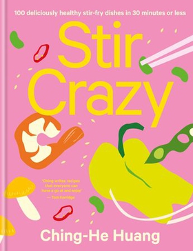 Stir Crazy (ebok) av Ching-He Huang