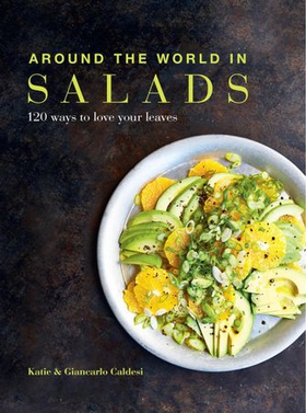 Around the World in Salads (ebok) av Katie Caldesi
