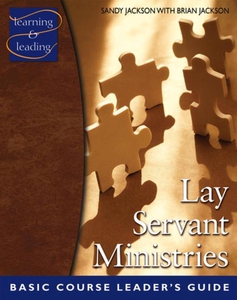 Lay Servant Ministries Basic Course Leader's Gu