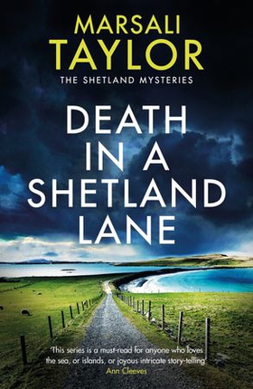 Death in a Shetland Lane (ebok) av Marsali Taylor