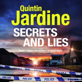 Secrets and Lies (lydbok) av Quintin Jardine