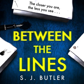 Between the Lines - A gripping and twisting psychological thriller (lydbok) av S. J. Butler