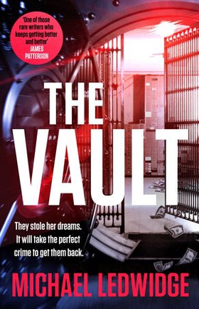 The Vault (ebok) av Michael Ledwidge