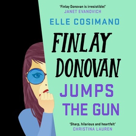 Finlay Donovan Jumps the Gun - the instant New York Times bestseller! (lydbok) av Elle Cosimano