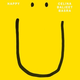 Happy - An imaginative and innovative debut novel for fans of Slumdog Millionaire (lydbok) av Celina Baljeet Basra