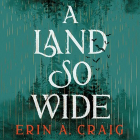 A Land So Wide
