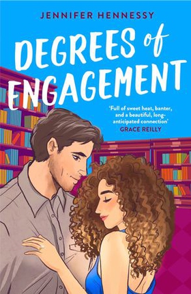 Degrees of Engagement - The smart and sexy fake engagement rom-com you won't want to put down! (ebok) av Jennifer Hennessy