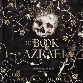 The Book of Azrael - Don't miss BookTok's new dark romantasy obsession!! (lydbok) av Amber V. Nicole