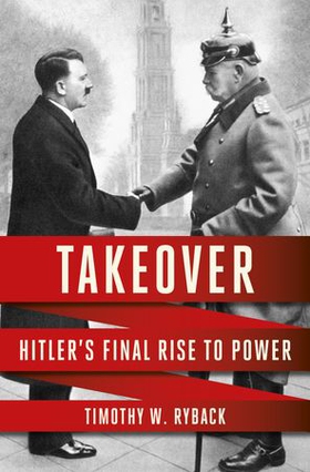 Takeover (ebok) av Timothy W. Ryback