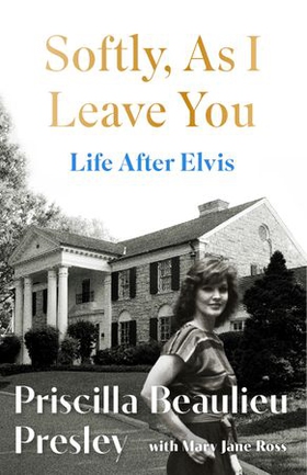 Softly, As I Leave You: Life After Elvis
