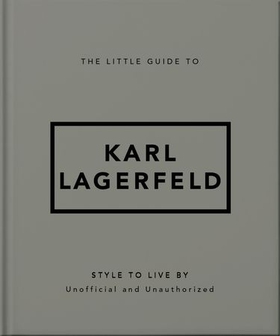 The Little Guide to Karl Lagerfeld