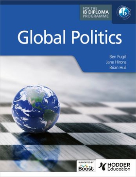 Global Politics for the IB Diploma (ebok) av Ben Fugill