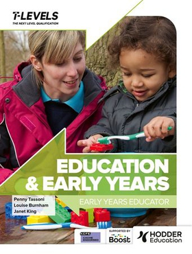 Education and Early Years T Level: Early Years Educator (ebok) av Penny Tassoni