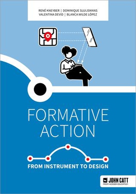 Formative action: From instrument to design (ebok) av René Kneyber