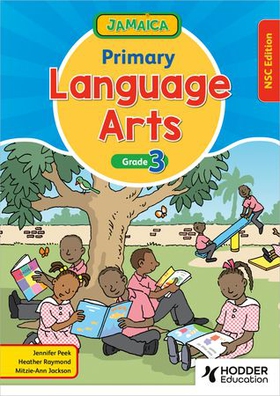 Jamaica Primary Language Arts Book 3 NSC Edition (ebok) av Jennifer Peek