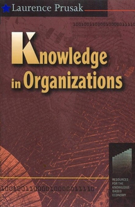 Knowledge in Organisations (e-bok) av Laurence
