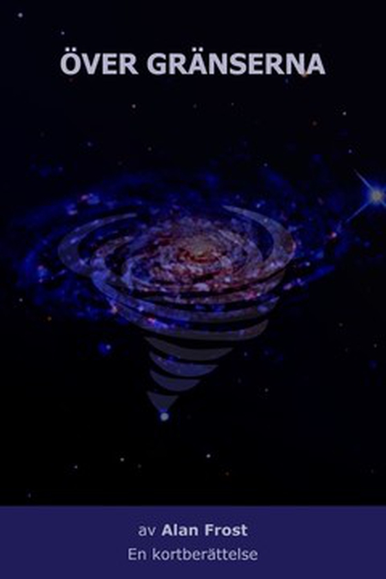 Över gränserna (e-bok) av Alan Frost