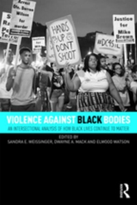 Violence Against Black Bodies (e-bok) av