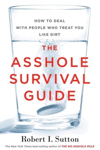 The Asshole Survival Guide (e-bok) av Robert I.