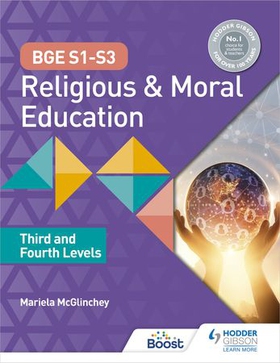 BGE S1-S3 Religious and Moral Education: Third and Fourth Levels (ebok) av Mariela McGlinchey