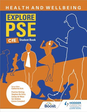 Explore PSE: Health and Wellbeing for CfE Student Book (ebok) av Pauline Stirling