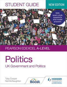 Pearson Edexcel A-level Politics Student Guide 1: UK Government and Politics (new edition) (ebok) av Toby Cooper