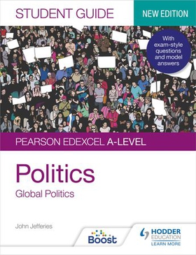 Pearson Edexcel A-level Politics Student Guide 4: Global Politics Second Edition (ebok) av John Jefferies