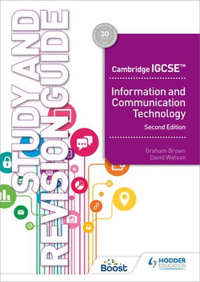 Cambridge IGCSE Information and Communication Technology Study and Revision Guide Second Edition (ebok) av David Watson
